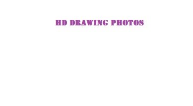 HD Drawing Photos HD Photos